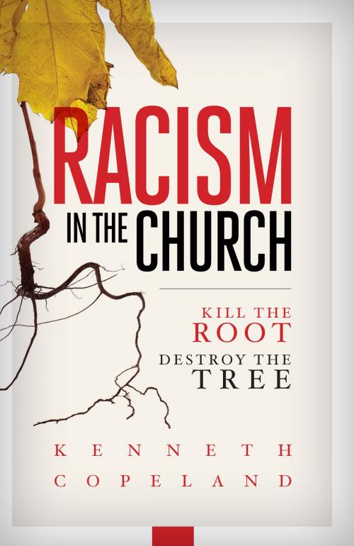 Cover of the book Racism in the Church by Copeland, Kenneth, Harrison House Publishers