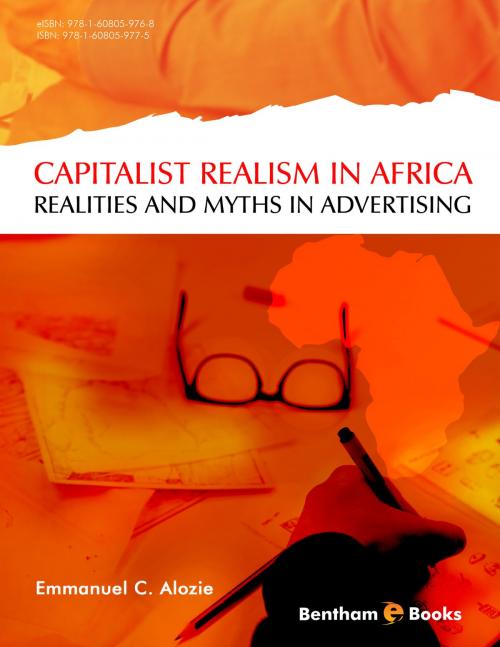 Cover of the book "Capitalist Realism in Africa: Realities and Myths in Advertising by Emmanuel C. Alozie, Bentham Science Publishers
