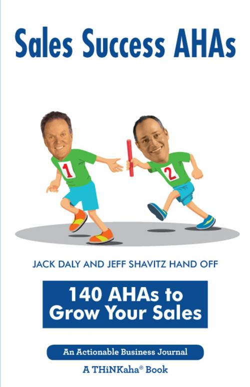 Cover of the book Sales Success AHAs by Daly, Jack, Shavitz, Jeff, Happy About