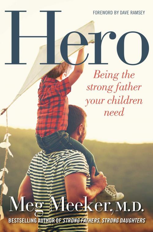 Cover of the book Hero by Meg Meeker, Regnery Publishing