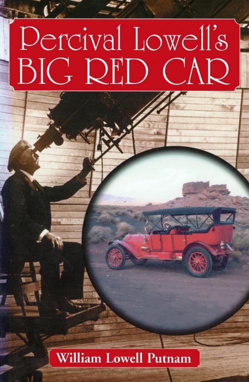 Cover of the book Percival Lowell's Big Red Car by William Lowell Putnam, Light Technology Publishing