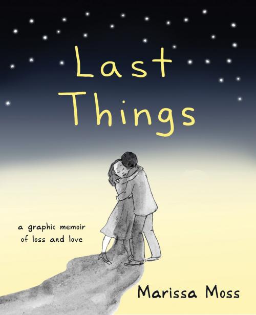 Cover of the book Last Things by Marissa Moss, Red Wheel Weiser
