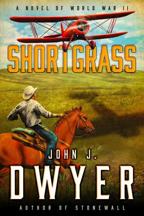 Cover of the book Shortgrass by John J. Dwyer, Oghma Creative Media