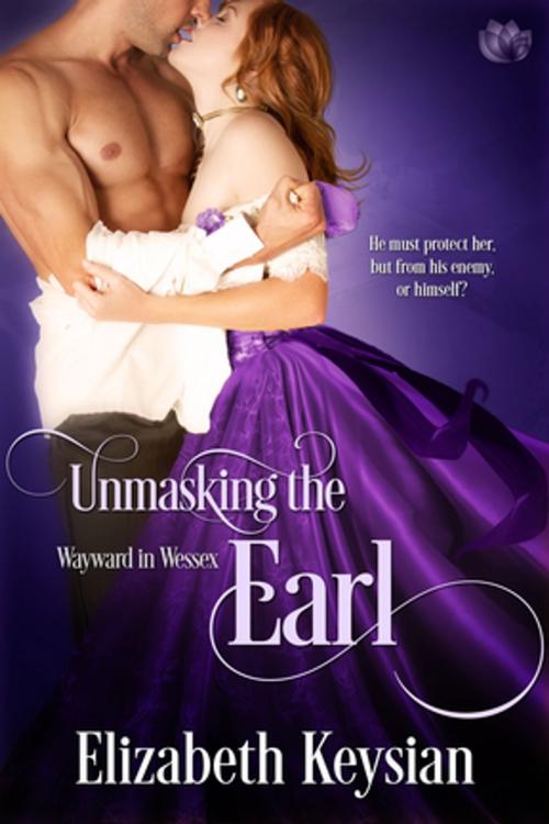 Cover of the book Unmasking the Earl by Elizabeth Keysian, Entangled Publishing, LLC