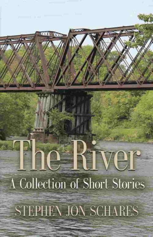 Cover of the book The River by Stephen Jon Schares, BookLocker.com, Inc.