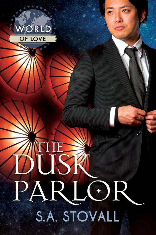 Cover of the book The Dusk Parlor by S.A. Stovall, Dreamspinner Press