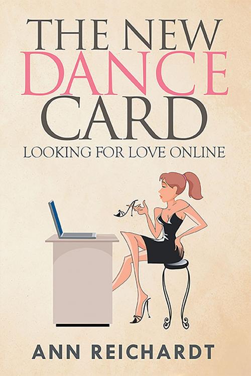 Cover of the book The New Dance Card by Ann Reichardt, Page Publishing, Inc.