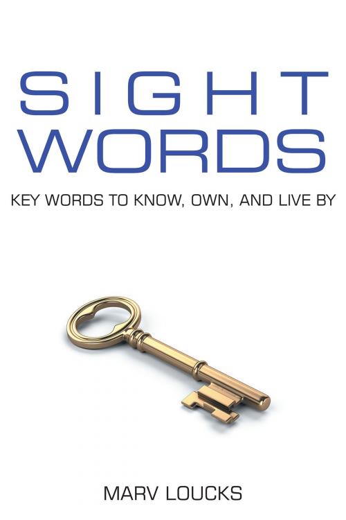 Cover of the book Sight Words by Marv Loucks, Christian Faith Publishing