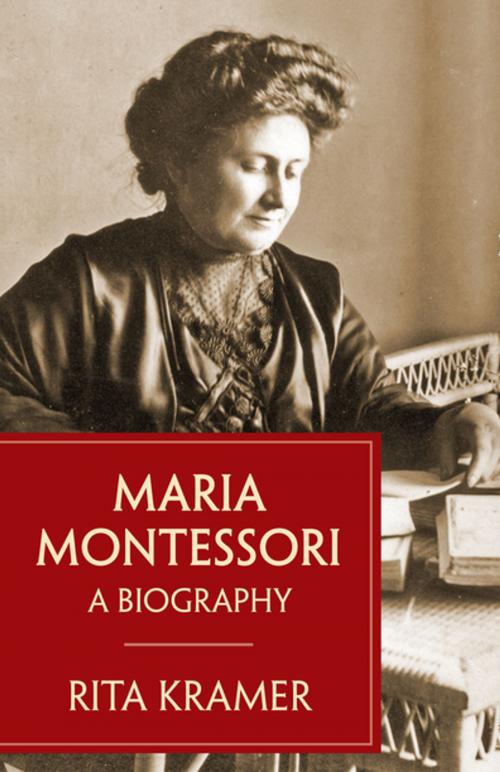 Cover of the book Maria Montessori by Rita Kramer, Diversion Books