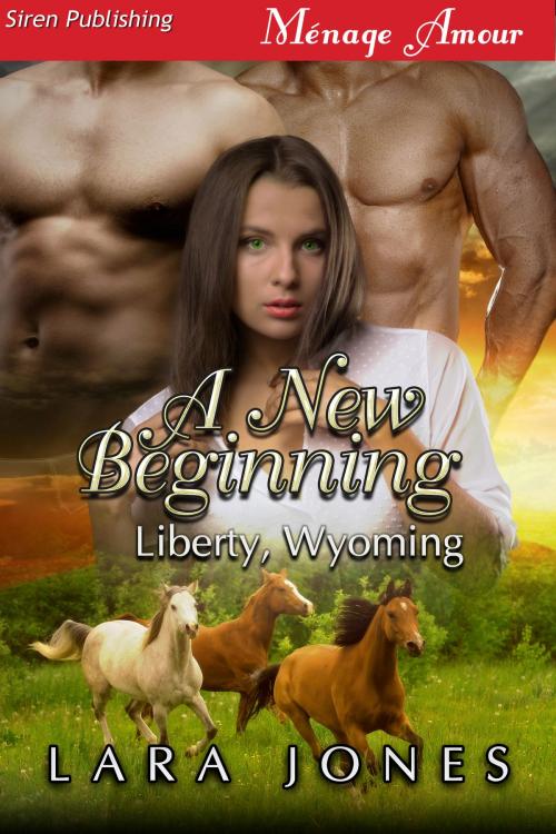 Cover of the book A New Beginning by Lara Jones, Siren-BookStrand
