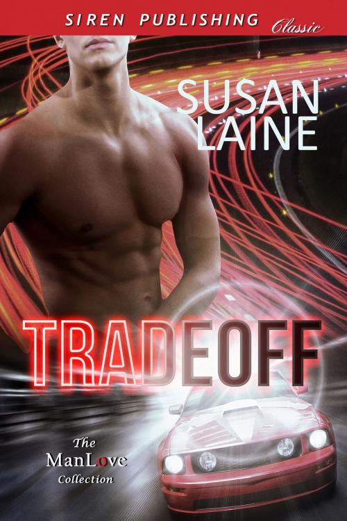 Cover of the book Tradeoff by Susan Laine, Siren-BookStrand