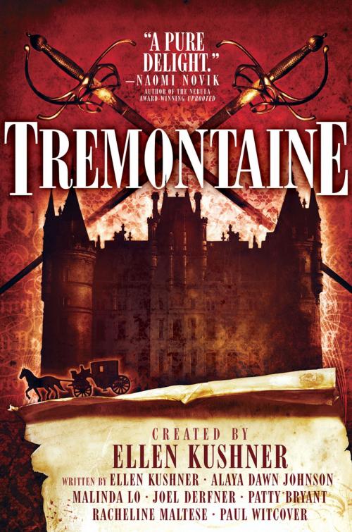 Cover of the book Tremontaine: The Complete Season 1 by Ellen Kushner, Malinda Lo, Joel Derfner, Alaya Dawn Johnson, Patty Bryant, Racheline Maltese, Serial Box