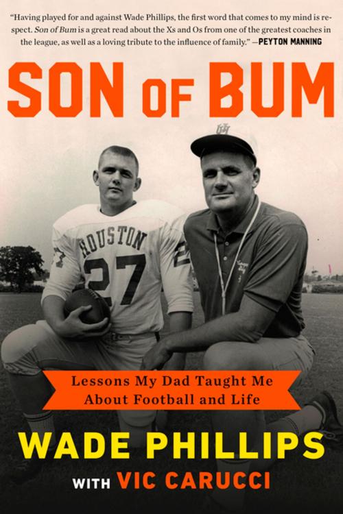 Cover of the book Son of Bum by Wade Phillips, Diversion Books