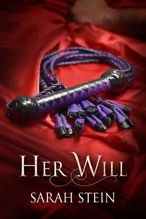 Cover of the book Her Will by Sarah Stein, Torrid Books