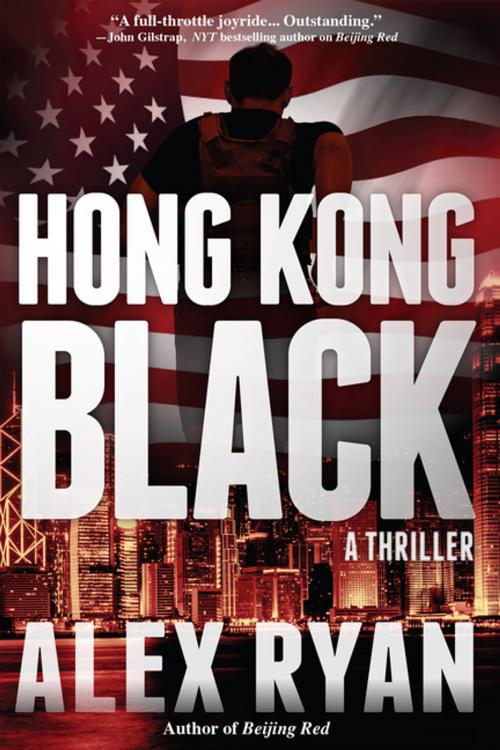 Cover of the book Hong Kong Black by Alex Ryan, Crooked Lane Books