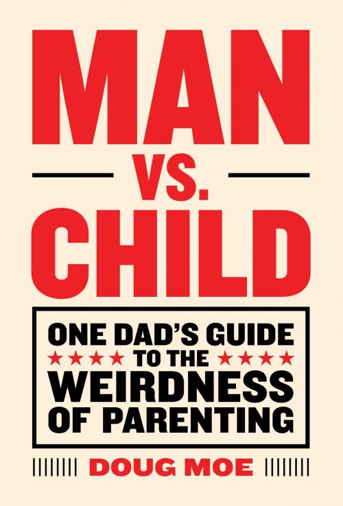 Cover of the book Man vs. Child by Doug Moe, ABRAMS