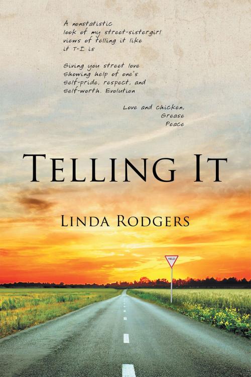 Cover of the book Telling It by Linda Rodgers, Page Publishing, Inc.