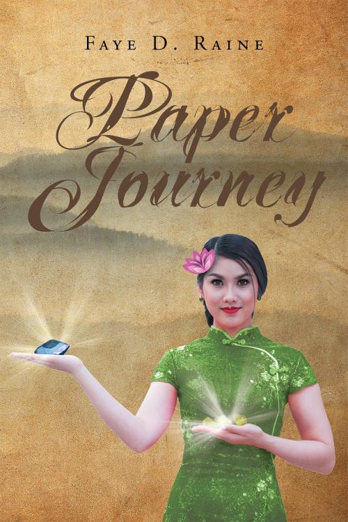Cover of the book Paper Journey by Faye D. Raine, Page Publishing, Inc.
