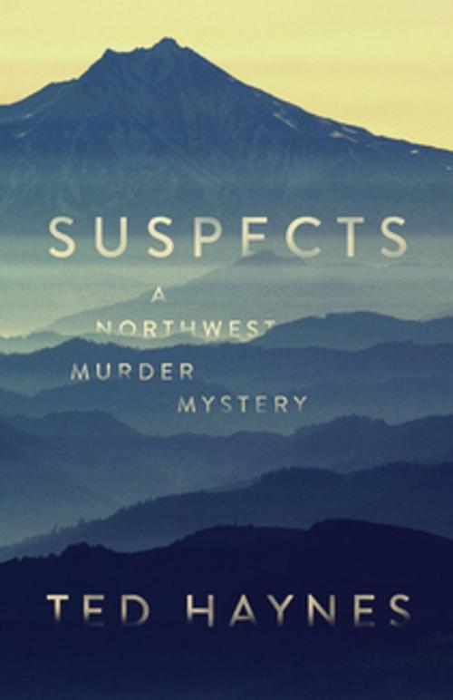 Cover of the book Suspects by Ted Haynes, The Robleda Company, Publishers