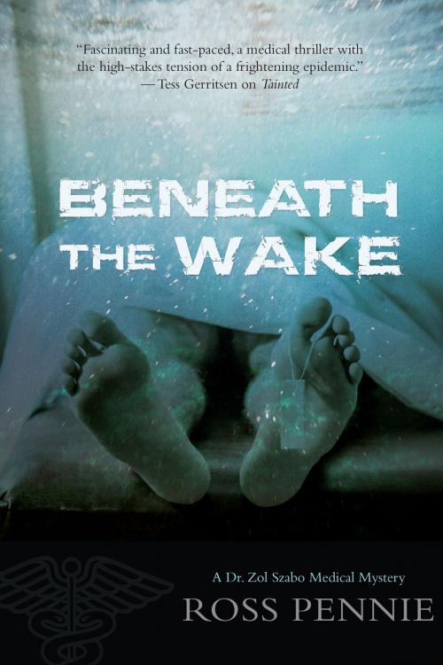 Cover of the book Beneath the Wake by Ross Pennie, ECW Press