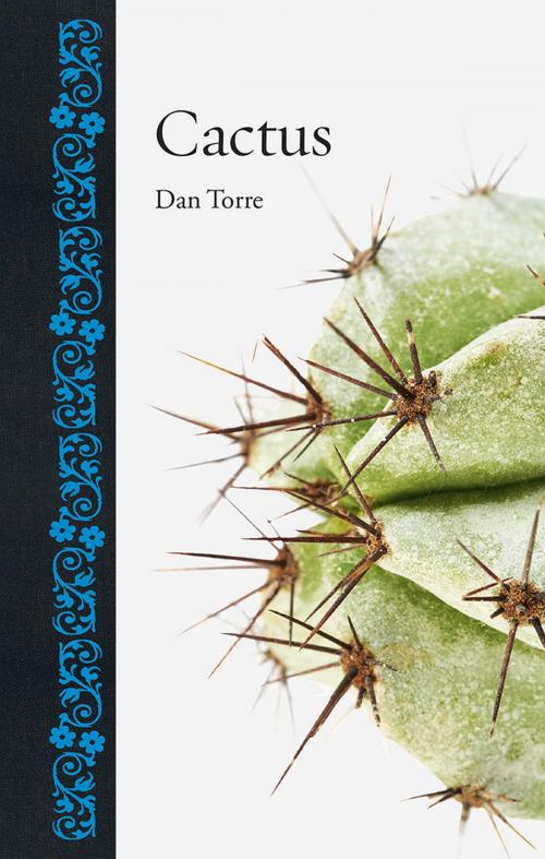 Cover of the book Cactus by Dan Torre, Reaktion Books