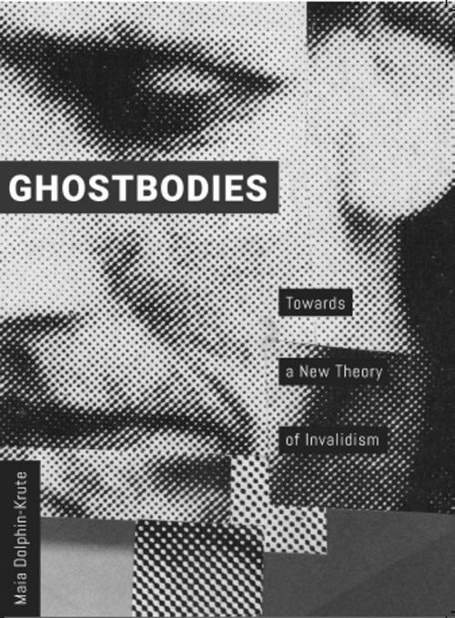 Cover of the book Ghostbodies by , Intellect Books Ltd