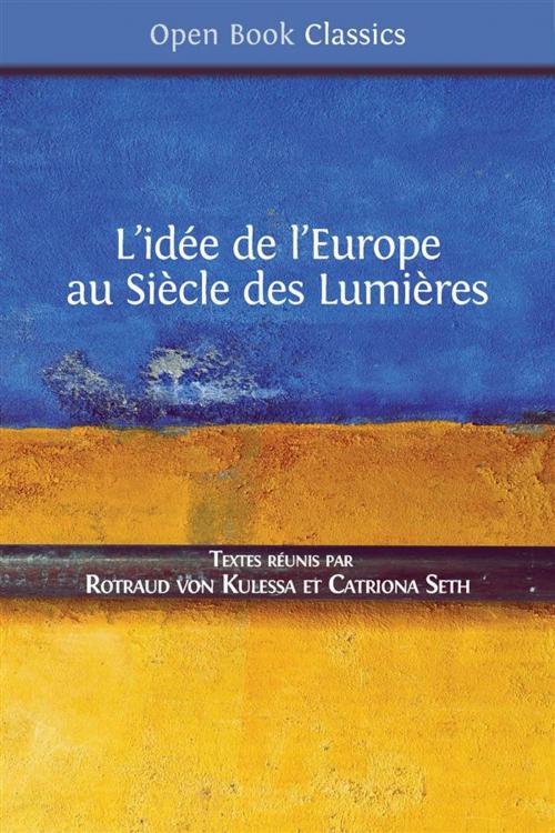 Cover of the book L’idée de l’Europe by Rotraud von Kulessa, Catriona Seth, Open Book Publishers