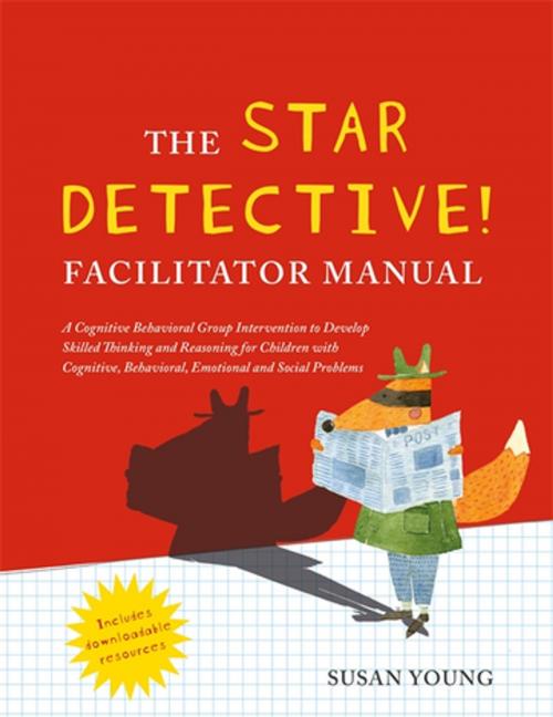Cover of the book The STAR Detective Facilitator Manual by Susan Young, Jessica Kingsley Publishers