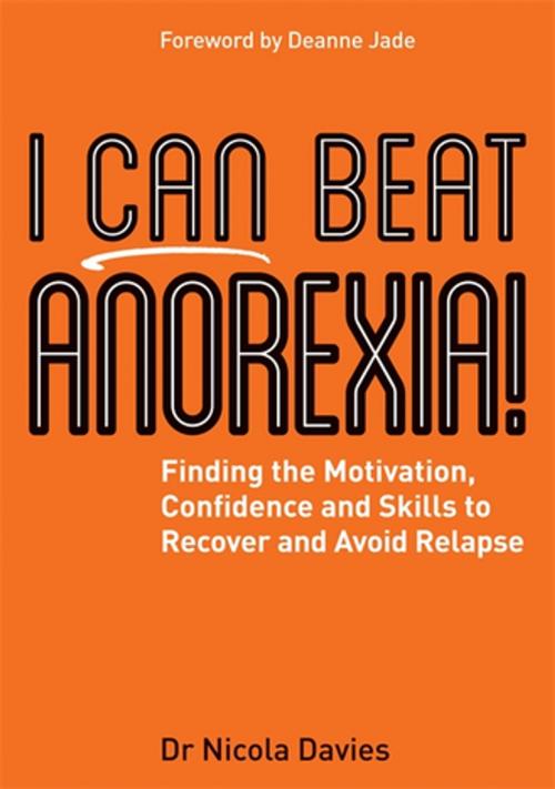 Cover of the book I Can Beat Anorexia! by Nicola Davies, Jessica Kingsley Publishers