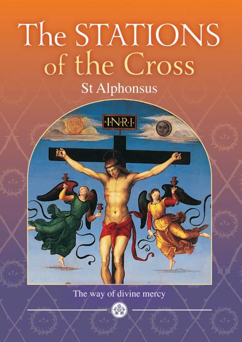 Cover of the book Stations of the Cross - The Way of Divine Mercy by St Alphonsus Liguori, Fr Jim McManus CssR, Catholic Truth Society