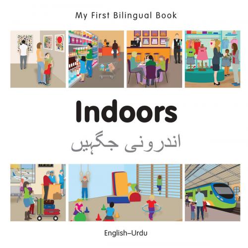 Cover of the book My First Bilingual Book–Indoors (English–Urdu) by Milet Publishing, Milet Publishing
