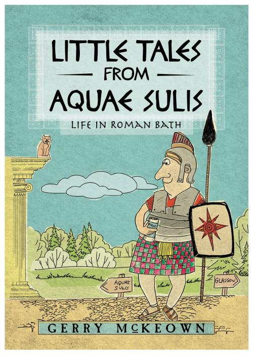 Cover of the book Little Tales of Aquae Sulis by Gerry  McKeown, Brown Dog
