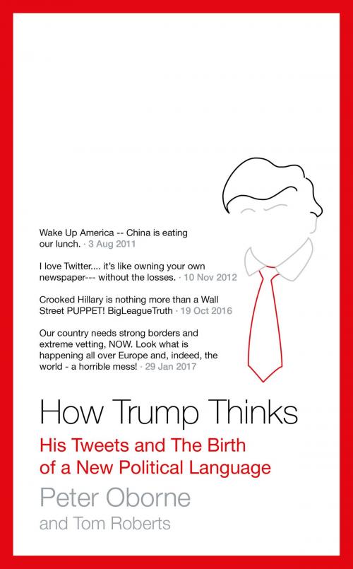 Cover of the book How Trump Thinks by Peter Oborne, Tom Roberts, Head of Zeus