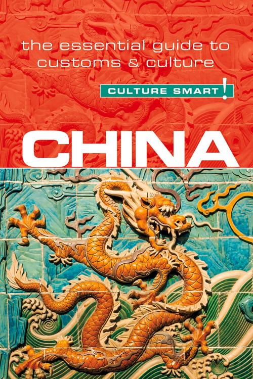 Cover of the book China - Culture Smart! by Kathy Flower, Culture Smart!, Kuperard
