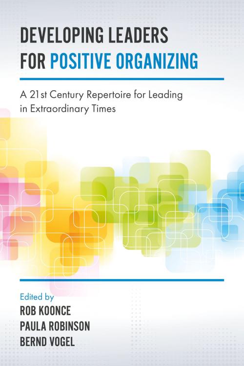 Cover of the book Developing Leaders for Positive Organizing by , Emerald Publishing Limited