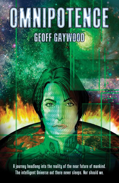 Cover of the book Omnipotence by Geoff Gaywood, Troubador Publishing Ltd