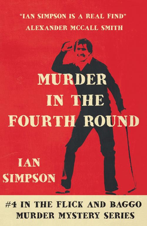 Cover of the book Murder in the Fourth Round by Ian Simpson, Troubador Publishing Ltd