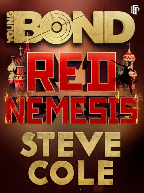 Cover of the book Young Bond: Red Nemesis by Steve Cole, Ian Fleming Publications