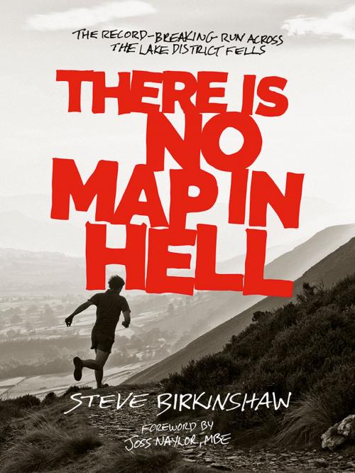 Cover of the book There is no Map in Hell by Steve Birkinshaw, Vertebrate Publishing