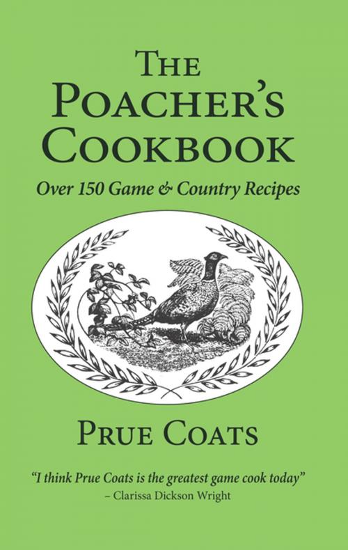 Cover of the book The Poacher's Cookbook by Prue Coats, Merlin Unwin Books Limited