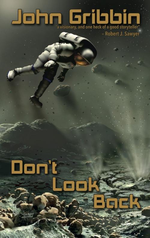 Cover of the book Don't Look Back by John Gribbin, Elsewhen Press