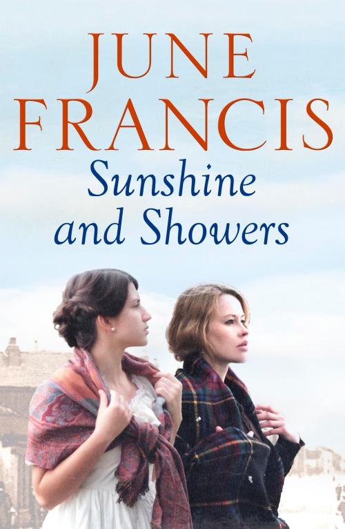 Cover of the book Sunshine and Showers by June Francis, Canelo
