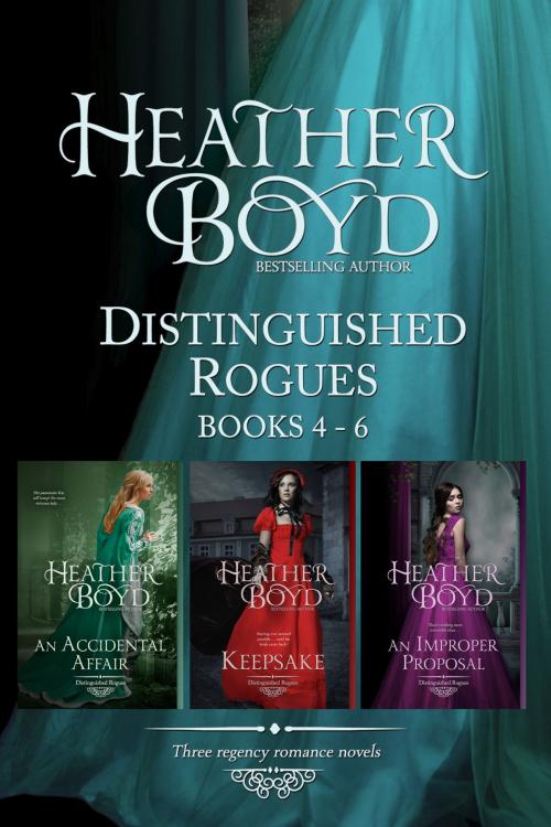 Cover of the book Distinguished Rogues Book 4-6 by Heather Boyd, Heather Boyd
