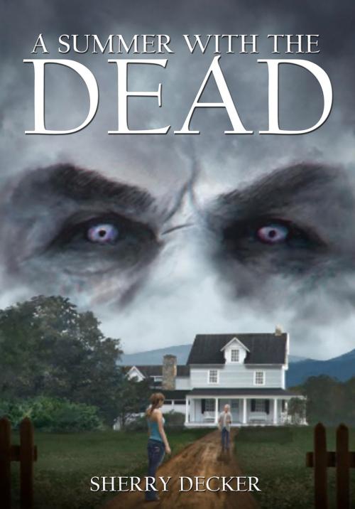 Cover of the book Summer with the Dead by Sherry Decker, Elder Signs Press