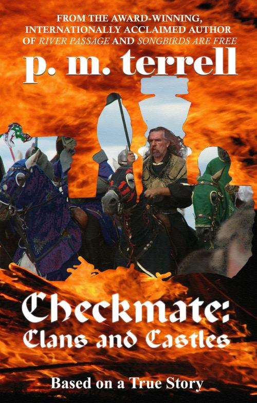 Cover of the book Checkmate: Clans and Castles by P.M. Terrell, Drake Valley Press