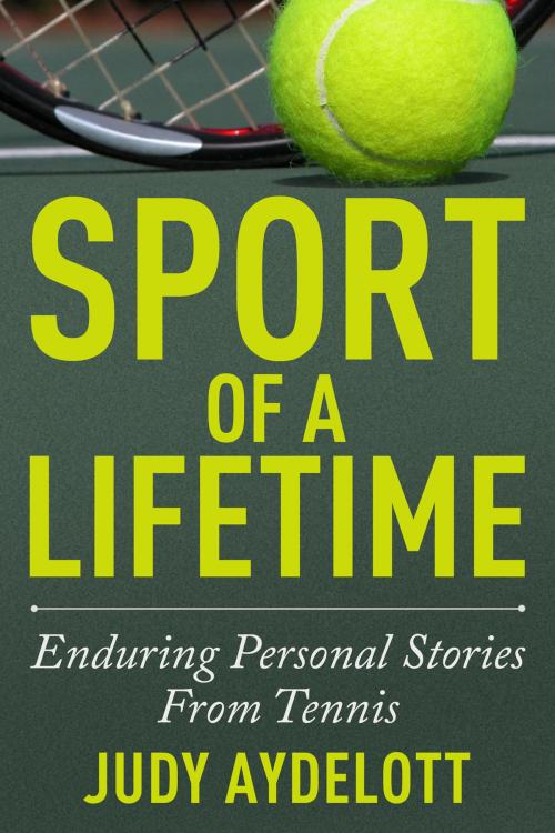 Cover of the book Sport of a Lifetime by Judy Aydelott, New Chapter Press