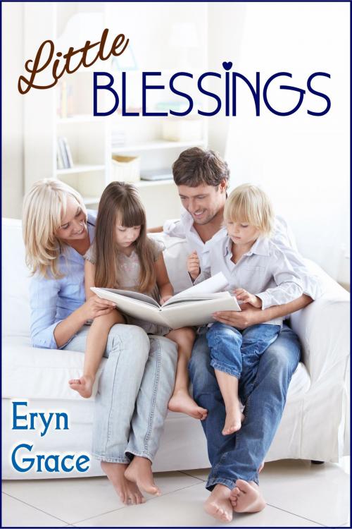Cover of the book Little Blessings by Eryn Grace, Eryn Grace