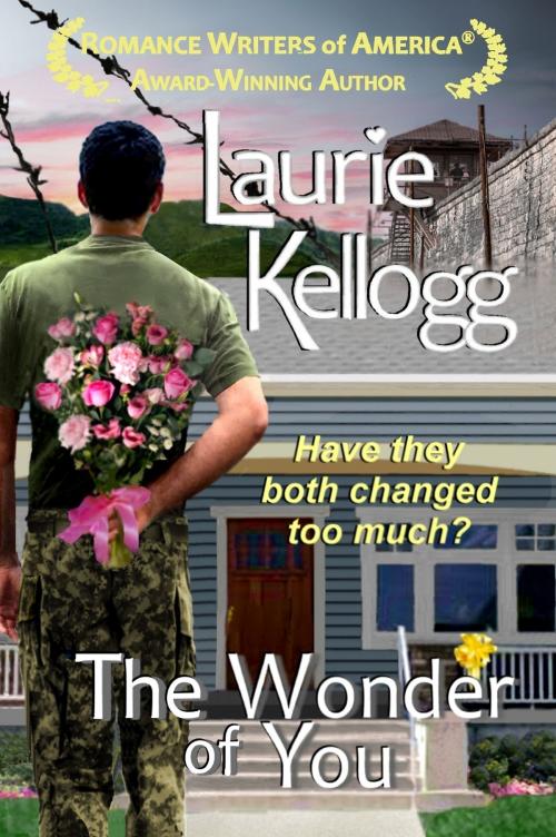 Cover of the book The Wonder of You by Laurie Kellogg, Laurie Kellogg