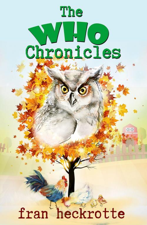 Cover of the book The Who Chronicles by Fran Heckrotte, Fran Heckrotte