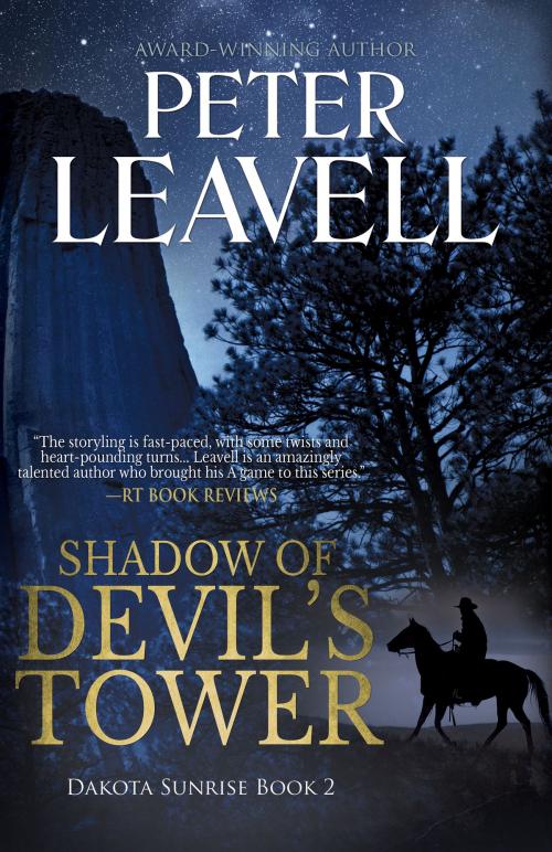 Cover of the book Shadow of Devil's Tower by Peter Leavell, Mountainview Books, LLC